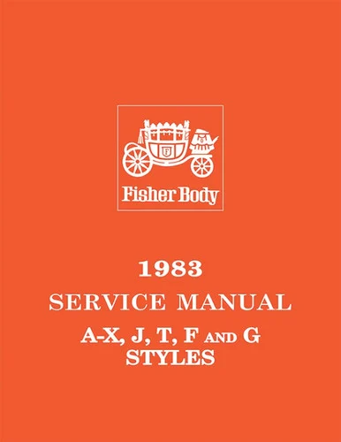 1983 Fisher Body A-X-J-T-F-G Service Manual